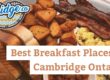 Best Breakfast Places In Cambridge Ontario