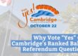 Why Vote "Yes" On Cambridge's Ranked Ballot Referendum Question?